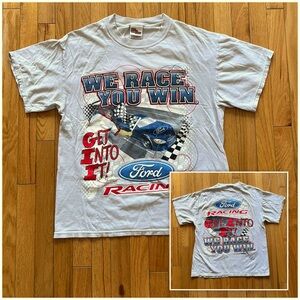 VTG Ford Racing Racing Champions We Race You Win Double Sided T-Shirt NASCAR Y2K